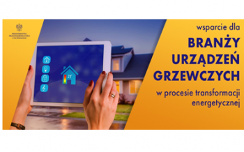 (Polski) MPiT oferuje wsparcie dla przedsiębiorców z branży urządzeń grzewczych w procesie transformacji energetycznej