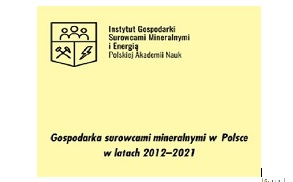 (Polski) Rocznik „Gospodarka surowcami mineralnymi w Polsce w latach 2012-2021”