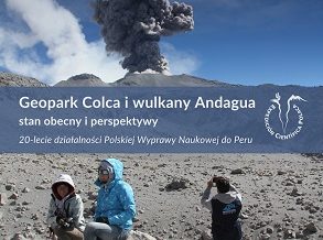 Seminarium nt. Geopark Colca i wulkany Andagua – stan obecny i perspektywy