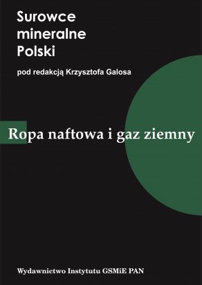 Surowce mineralne Polski “Ropa naftowa i gaz ziemny”