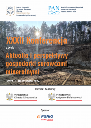 XXXII Konferencja Aktualia i perspektywy gospodarki surowcami mineralnymi