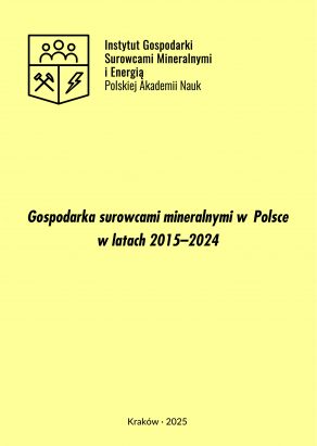 Gospodarka surowcami mineralnymi w Polsce w latach 2015–2024